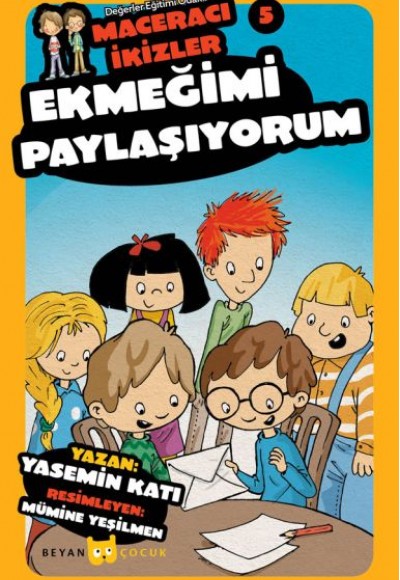 Ekmeğimi Paylaşıyorum - Maceracı İkizler 5 Ekmeğimi Paylaşıyorum - Maceracı İkizler 5