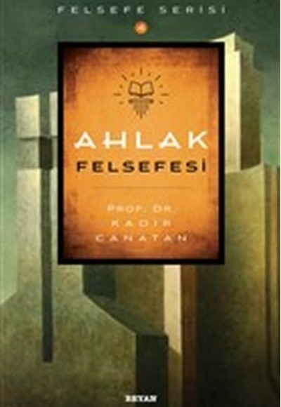 Ahlak Felsefesi Ahlak Felsefesi