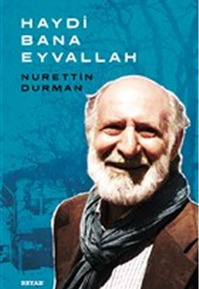 Haydi Bana Eyvallah Haydi Bana Eyvallah