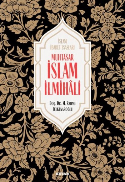 Muhtasar İslam İlmihali - Ciltli Muhtasar İslam İlmihali - Ciltli