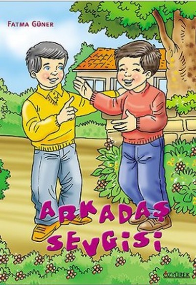 Arkadaş Sevgisi Arkadaş Sevgisi