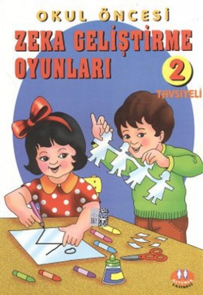 Okul Öncesi Zeka Geliştirme Oyunları 2 Okul Öncesi Zeka Geliştirme Oyunları 2