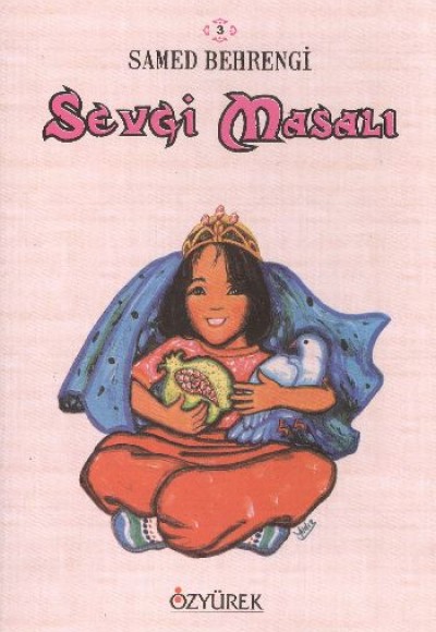 Samed Behrengi Serisi 3 Sevgi Masalı Samed Behrengi Serisi 3 Sevgi Masalı