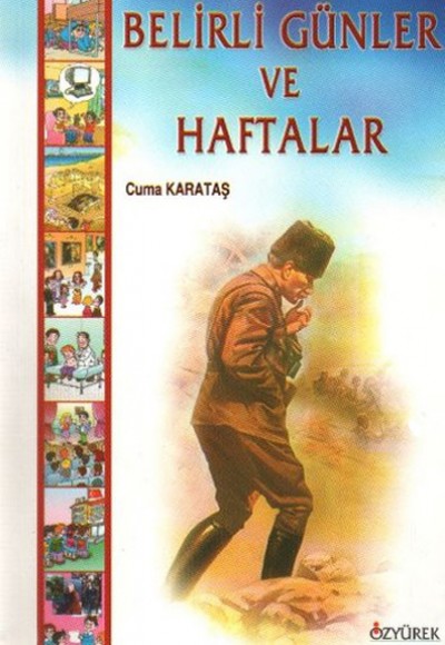 Belirli Günler ve Haftalar / Cuma Karataş Belirli Günler ve Haftalar / Cuma Karataş