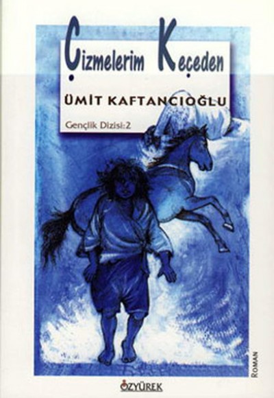 Çizmelerim Keçeden Çizmelerim Keçeden