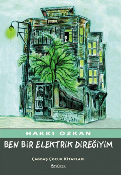 Ben Bir Elektrik Direğiyim Ben Bir Elektrik Direğiyim