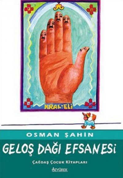 Geloş Dağı Efsanesi Geloş Dağı Efsanesi