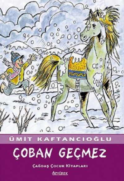 Çoban Geçmez Çoban Geçmez