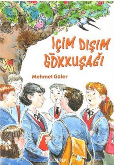 İçim Dışım Gökkuşağı İçim Dışım Gökkuşağı