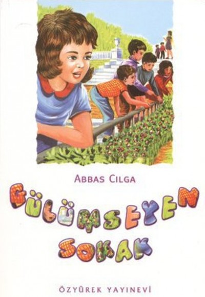 Gülümseyen Sokak Gülümseyen Sokak