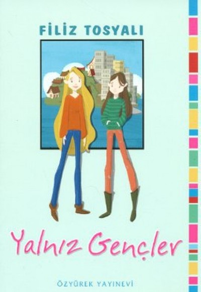 Yalnız Gençler Yalnız Gençler
