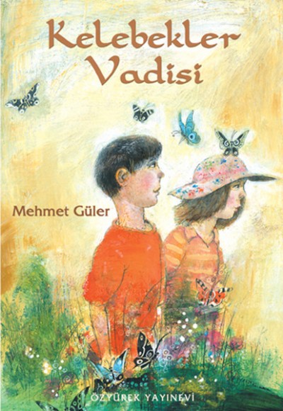 Kelebekler Vadisi Kelebekler Vadisi