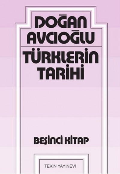 Türklerin Tarihi 05 Türklerin Tarihi 05