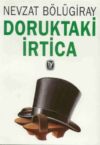 Doruktaki İrtica Doruktaki İrtica