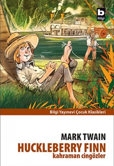 Huckleberry Finn - Kahraman Cingözler Huckleberry Finn - Kahraman Cingözler