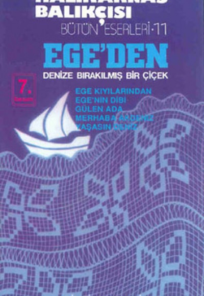 Ege’den Denize Bırakılmış Bir Çiçek Ege’den Denize Bırakılmış Bir Çiçek