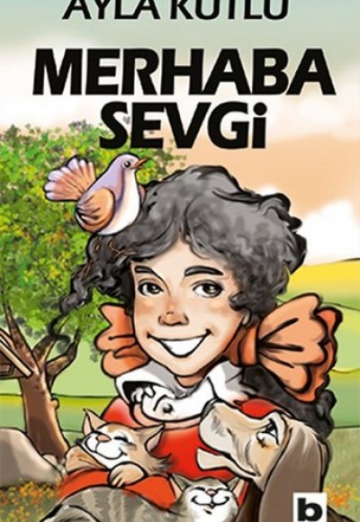 Merhaba Sevgi Merhaba Sevgi
