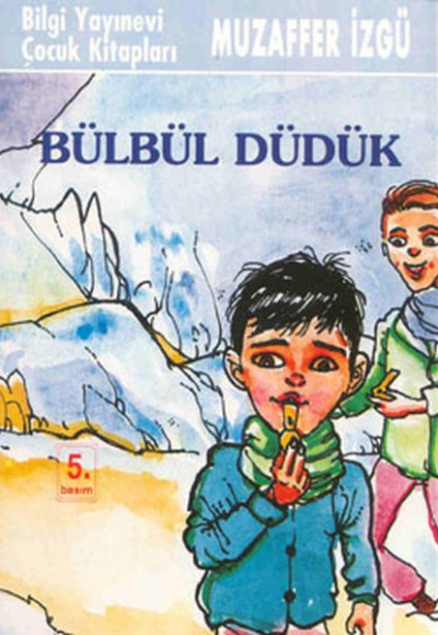 Bülbül Düdük Bülbül Düdük