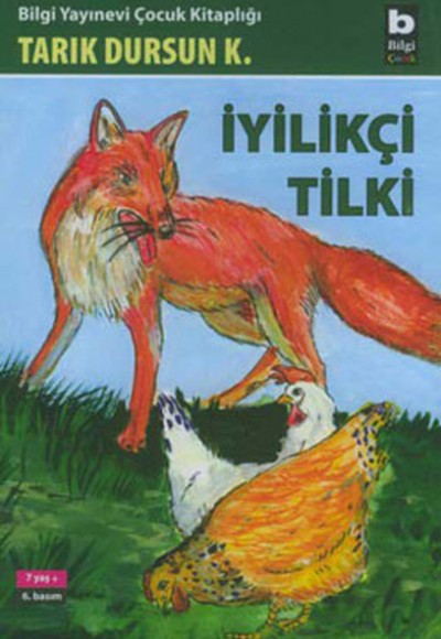 İyilikçi Tilki İyilikçi Tilki