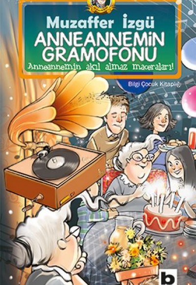 Anneannemin Gramofonu Anneannemin Gramofonu