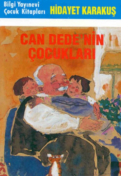 Can Dede'nin Çocukları Can Dede'nin Çocukları