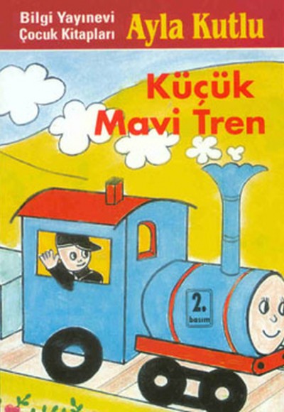 Küçük Mavi Tren Küçük Mavi Tren