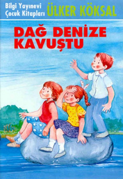 Dağ Denize Kavuştu Dağ Denize Kavuştu