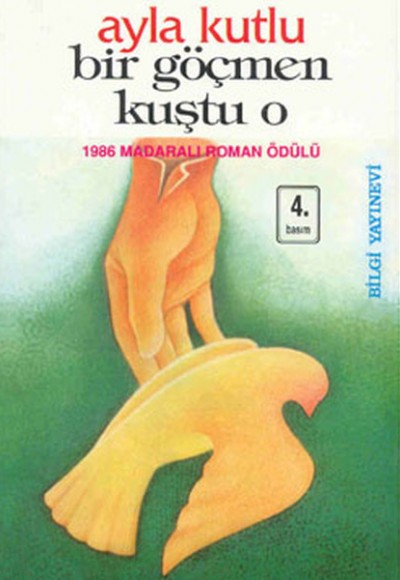 Bir Göçmen Kuştu O Bir Göçmen Kuştu O