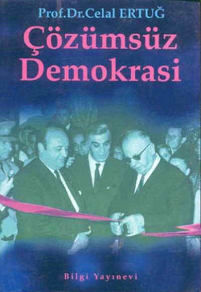Çözümsüz Demokrasi Çözümsüz Demokrasi