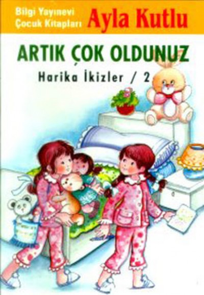 Artık Çok Oldunuz Harika İkizler / 2 Artık Çok Oldunuz Harika İkizler / 2