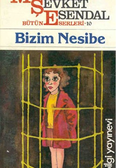 Bütün Eserleri 10 Bizim Nesibe Bütün Eserleri 10 Bizim Nesibe