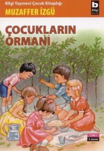 Çocukların Ormanı Çocukların Ormanı