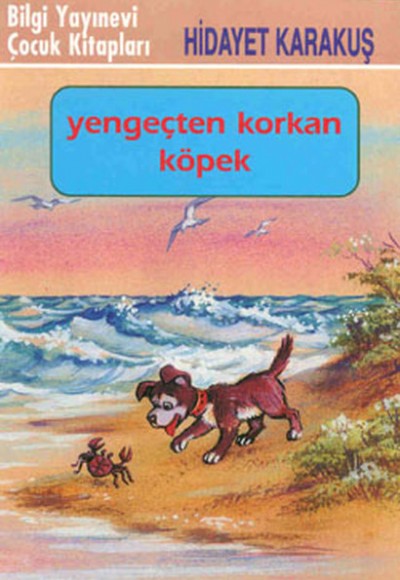 Yengeçten Korkan Köpek Yengeçten Korkan Köpek