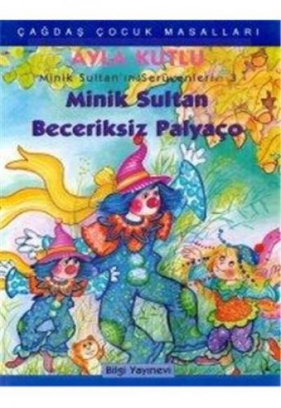Minik Sultan’ın Serüvenleri: 2 Minik Sultanla Deniz Kızı Minik Sultan’ın Serüvenleri: 2 Minik Sultanla Deniz Kızı