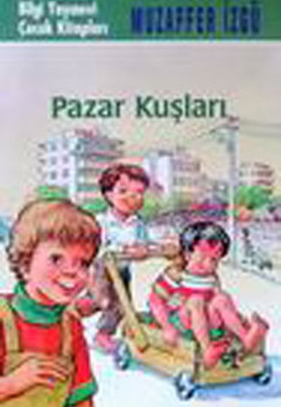 Pazar Kuşları Pazar Kuşları