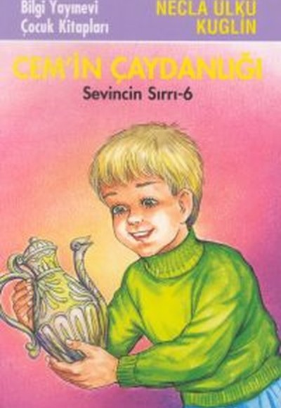 Cem'in ÇaydanlığıSevincin Sırrı 6 Cem'in ÇaydanlığıSevincin Sırrı 6