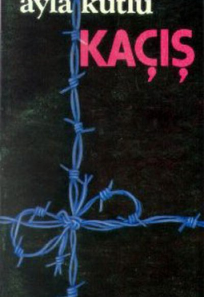 Kaçış Kaçış