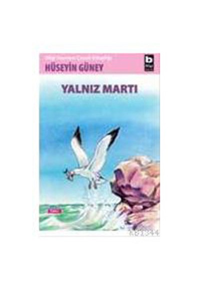 Yalnız Martı Yalnız Martı