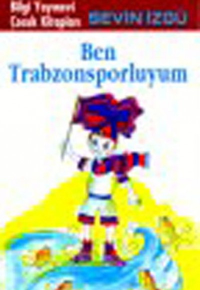 Ben Trabzonsporluyum Ben Trabzonsporluyum