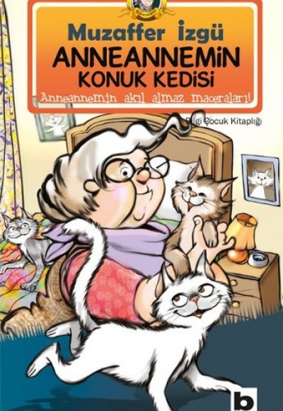 Anneannemin Konuk Kedisi Anneannemin Konuk Kedisi