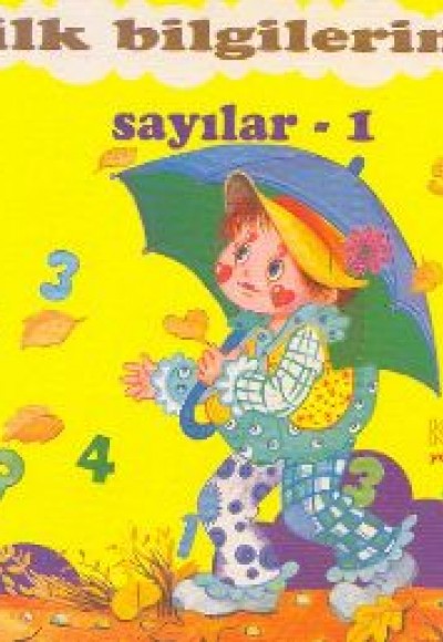 İlk Bilgilerim Sayılar 1
