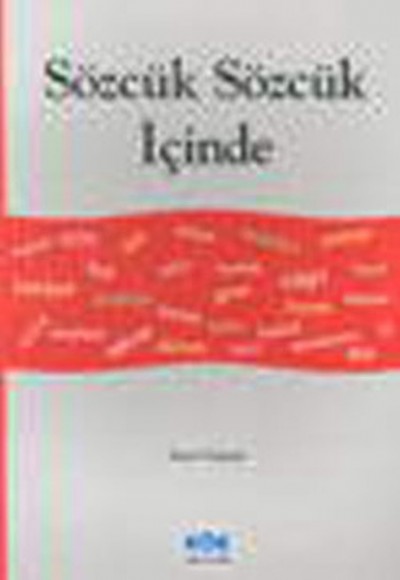 Sözcük Sözcük İçinde Sözcük Sözcük İçinde