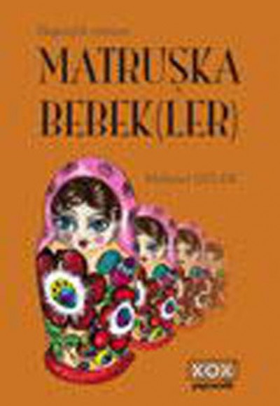 Matruşka Bebek(ler) Matruşka Bebek(ler)