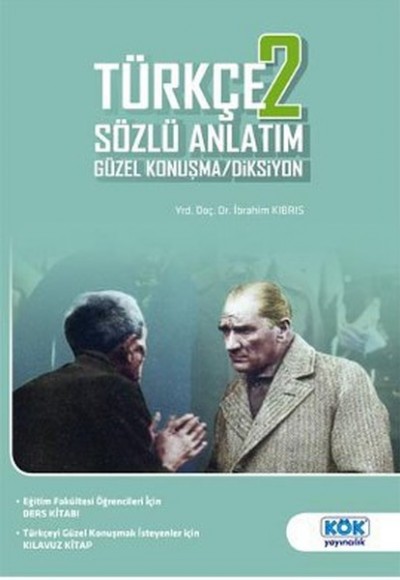 Türkçe 2 Sözlü Anlatım Güzel Konuşma - Diksiyon Türkçe 2 Sözlü Anlatım Güzel Konuşma - Diksiyon