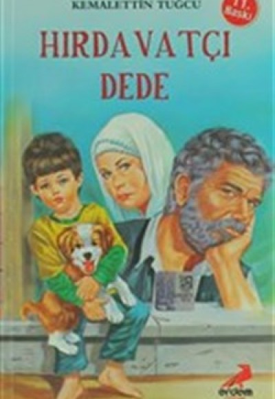 Kemalettin Tuğcu Serisi - Hırdavatçı Dede Kemalettin Tuğcu Serisi - Hırdavatçı Dede
