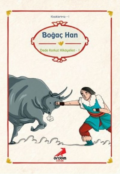 Klasiklerimiz 1 - Boğaç Han Klasiklerimiz 1 - Boğaç Han