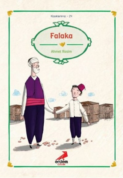 Klasiklerimiz 24 - Falaka Klasiklerimiz 24 - Falaka