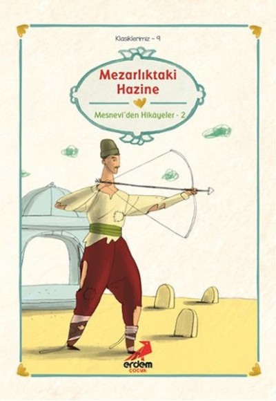 Klasiklerimiz 9 - Mezarlıktaki Hazine Klasiklerimiz 9 - Mezarlıktaki Hazine