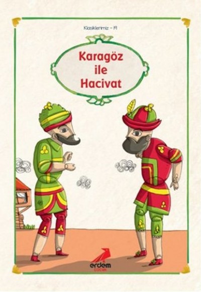 Klasiklerimiz 20 - Karagöz İle Hacivat Klasiklerimiz 20 - Karagöz İle Hacivat