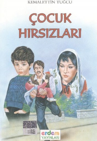 Kemalettin Tuğcu Serisi - Çocuk Hırsızları Kemalettin Tuğcu Serisi - Çocuk Hırsızları